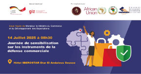 journée de sensibilisation sur: Les Instruments de la Défense Commerciale Sous l’égide de Monsieur Samir ABID  Ministre du Commerce et du Développement des Exportations